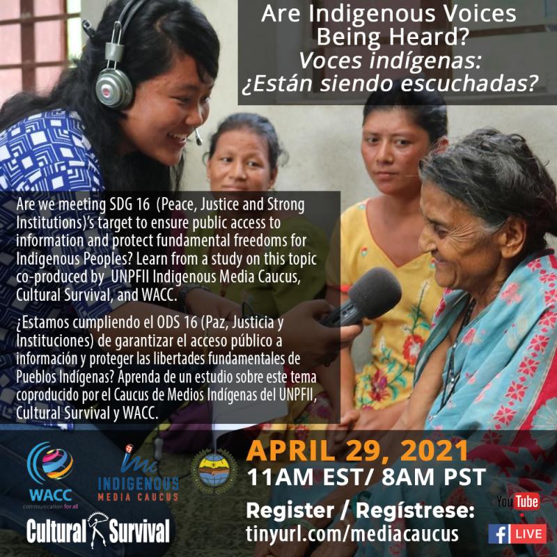 "Voces Indígenas: ¿Están siendo escuchadas?" Un estudio global sobre el estado de la radiodifusión Indígena y su papel en el cumplimiento del ODS 16